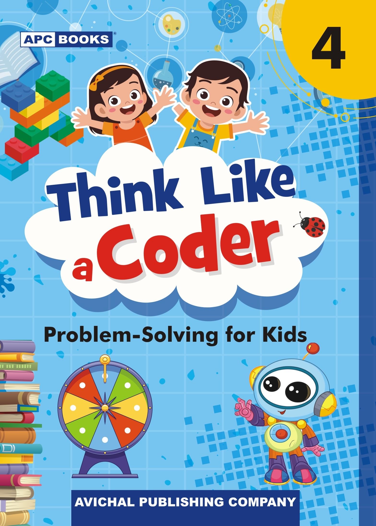 Think Like A Coder (ProblemSolving For Kids) 4