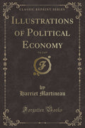 Illustrations of Political Economy, Vol. 2 of 9 (Classic Reprint)