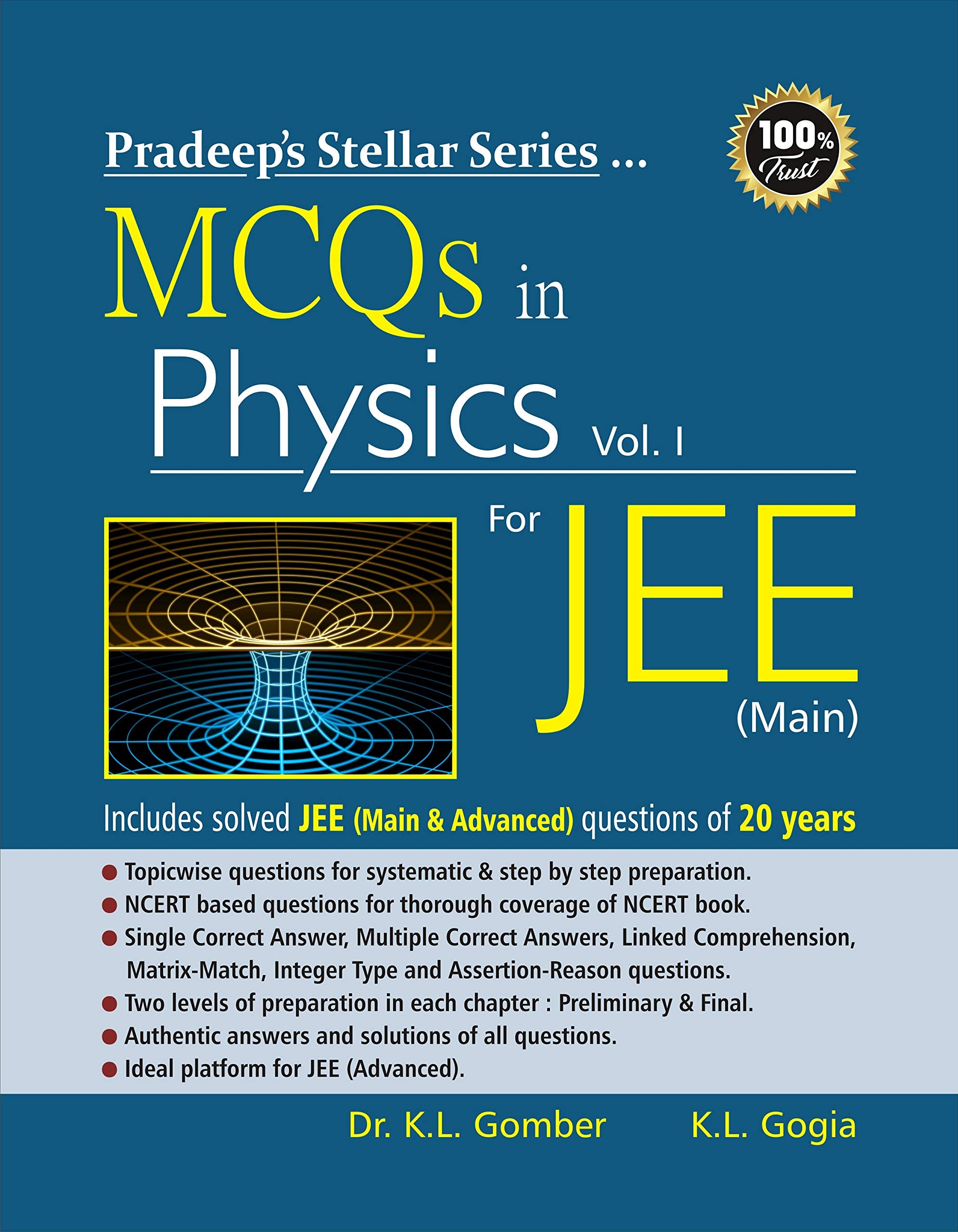 Pradeeps Stellar Series MCQs in Physics for JEE (Main): Vol. 1, 2021