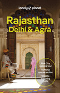 Lonely Planet Rajasthan, Delhi & Agra (Travel Guide)