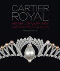 Cartier Royal: High Jewelry and Precious Objects
