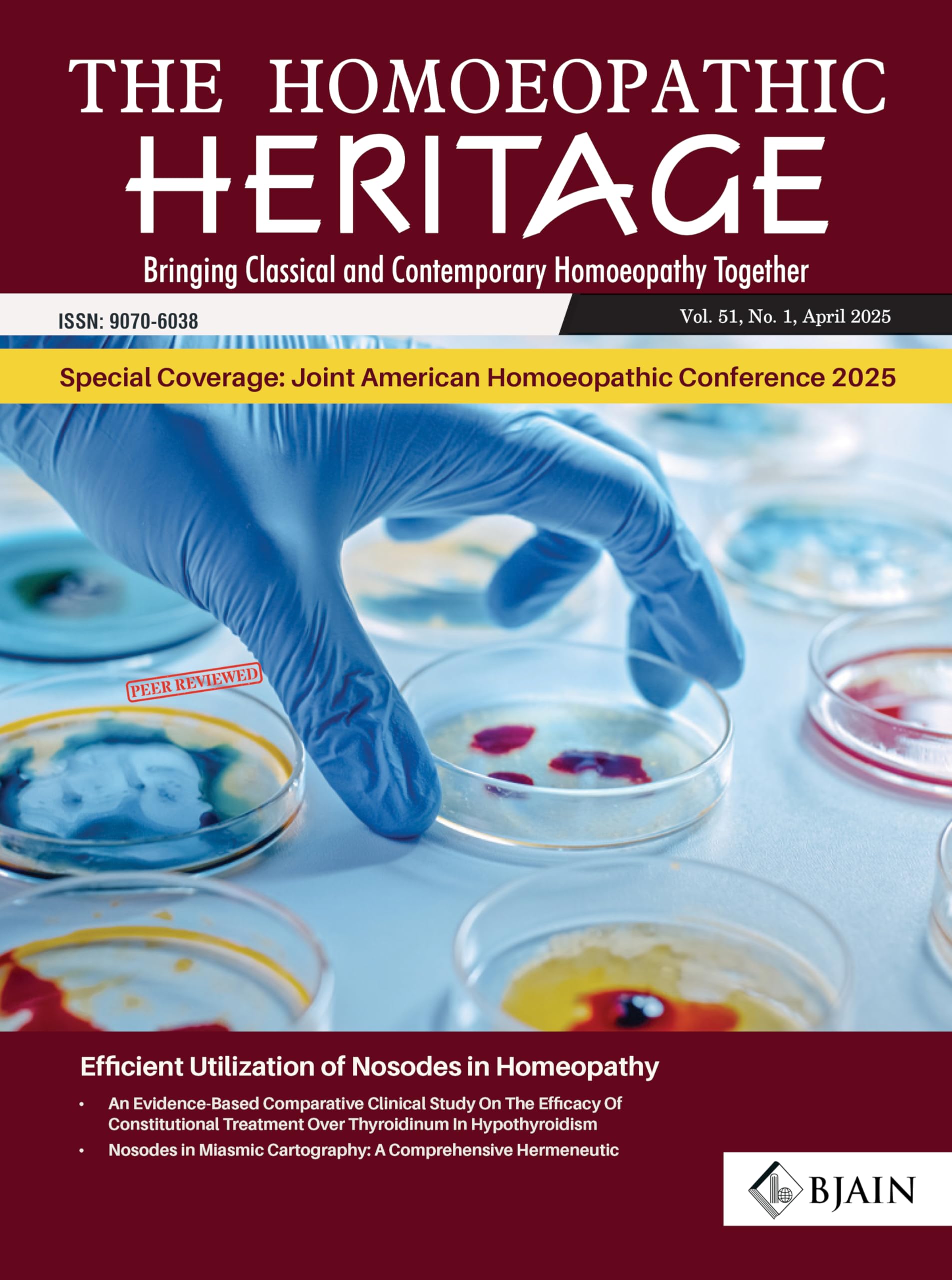 THE HOMOEOPATHIC HERITAGE  Bringing Classical and Contemporary Homoeopathy Together (APRIL 2025)