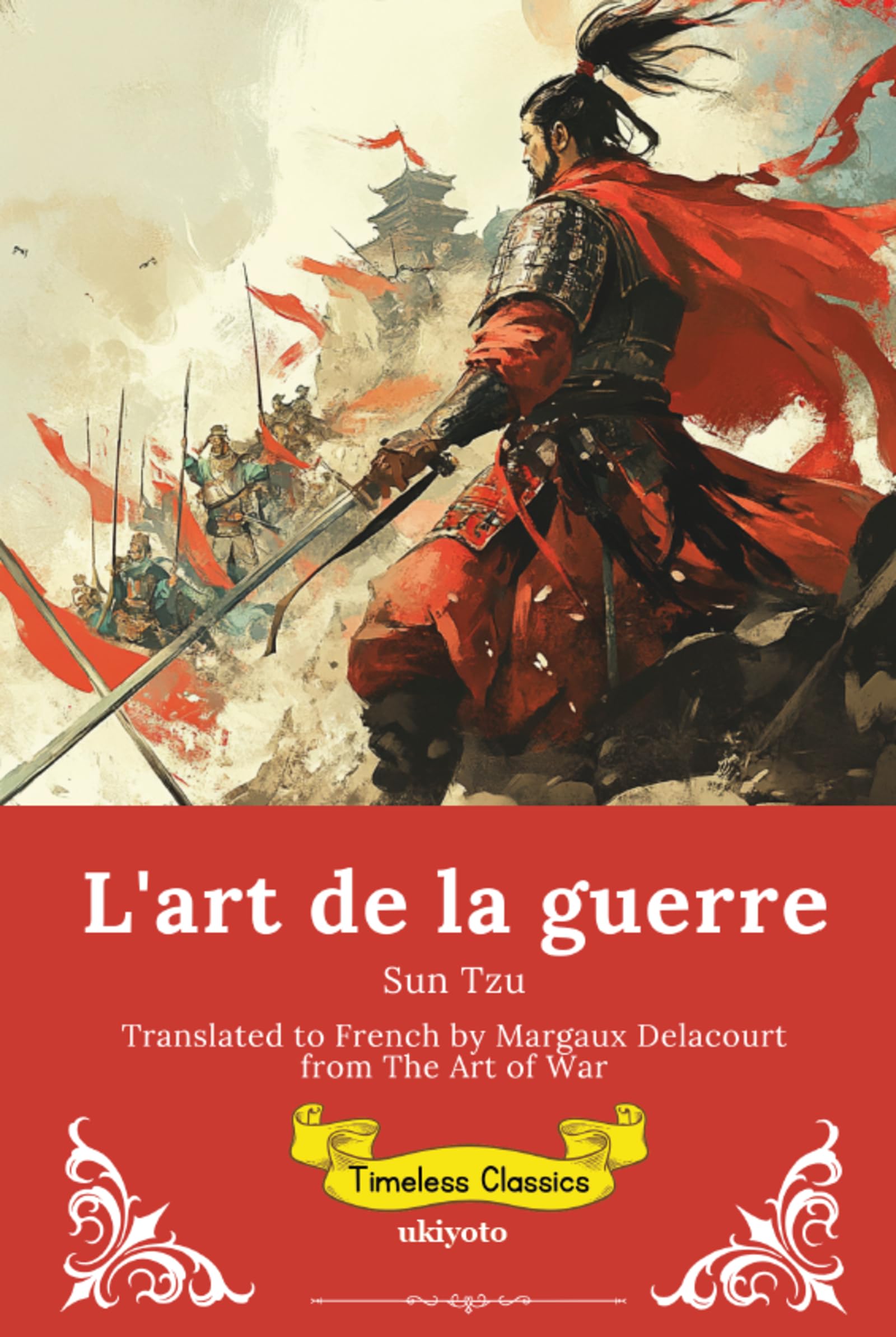 Lart de la guerre French Version of The Art of the War