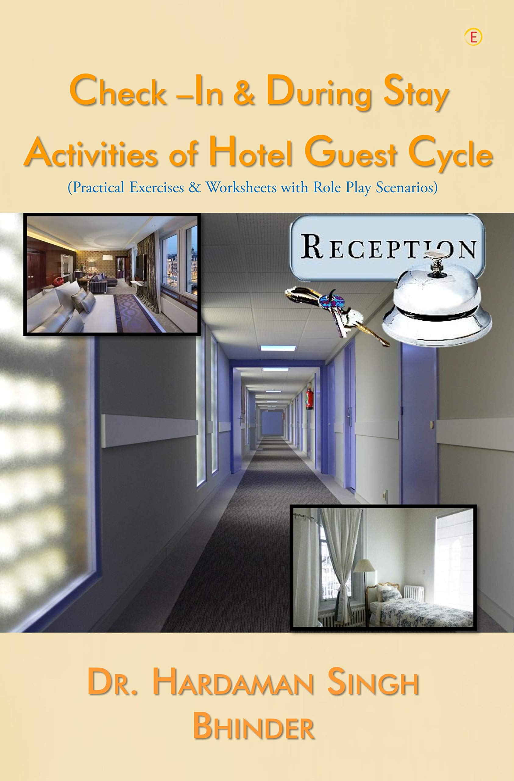Check In & During Stay Activities of Hotel Guest Cycle