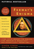 Fermats Enigma: The Epic Quest to Solve the Worlds Greatest Mathematical Problem