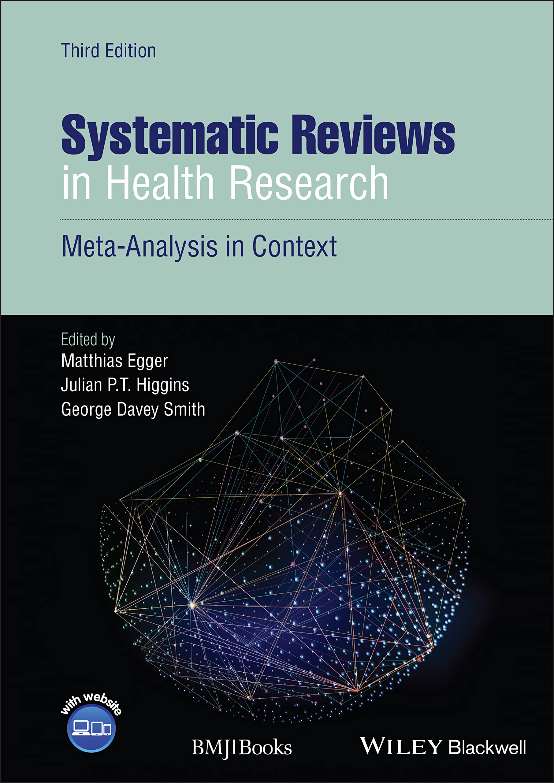 Systematic Reviews in Health Research: MetaAnalysis in Context