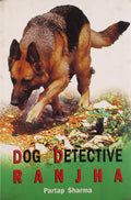 Dog Detective Ranjha