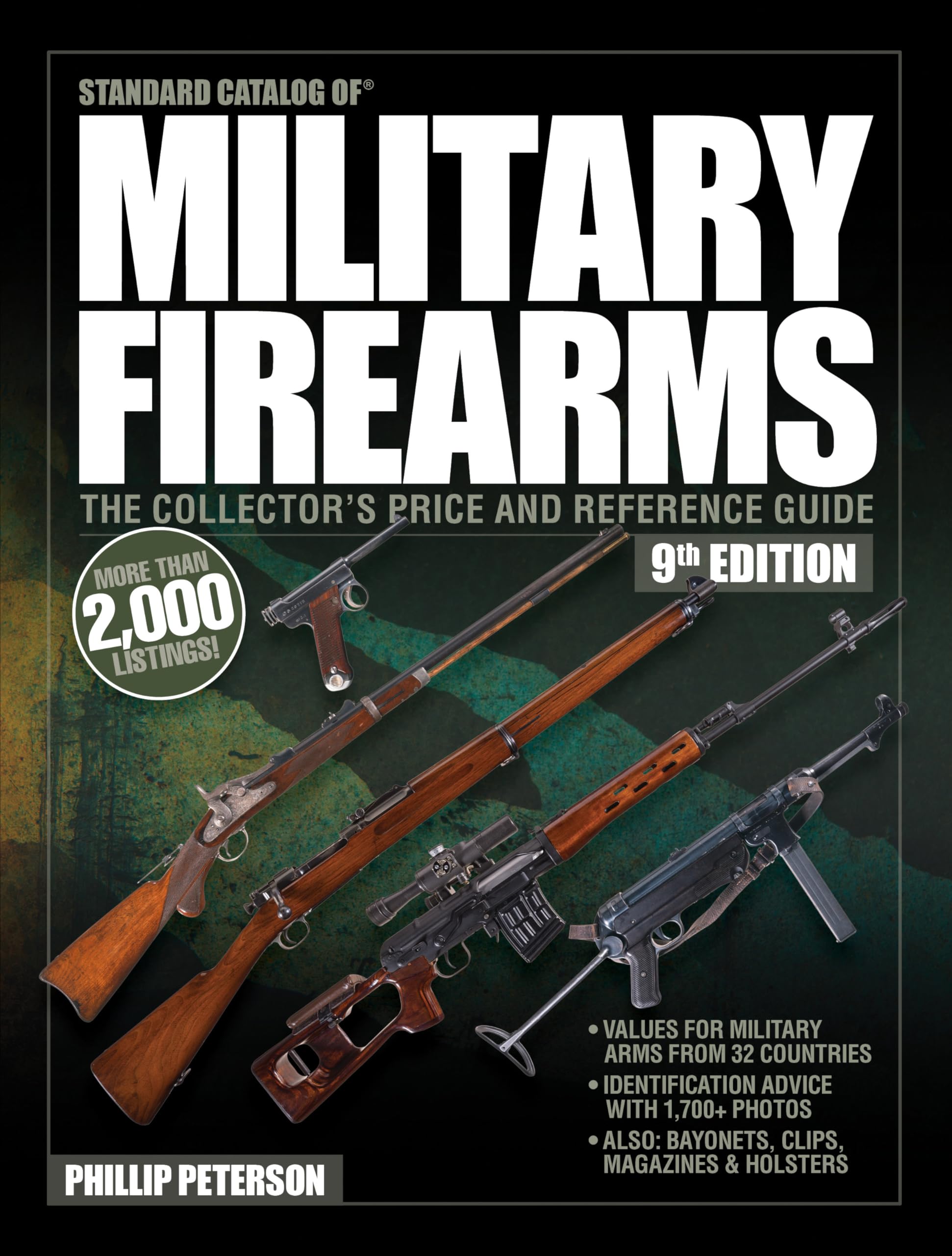 Standard Catalog of Military Firearms, 9th Edition: The Collectors Price & Reference Guide