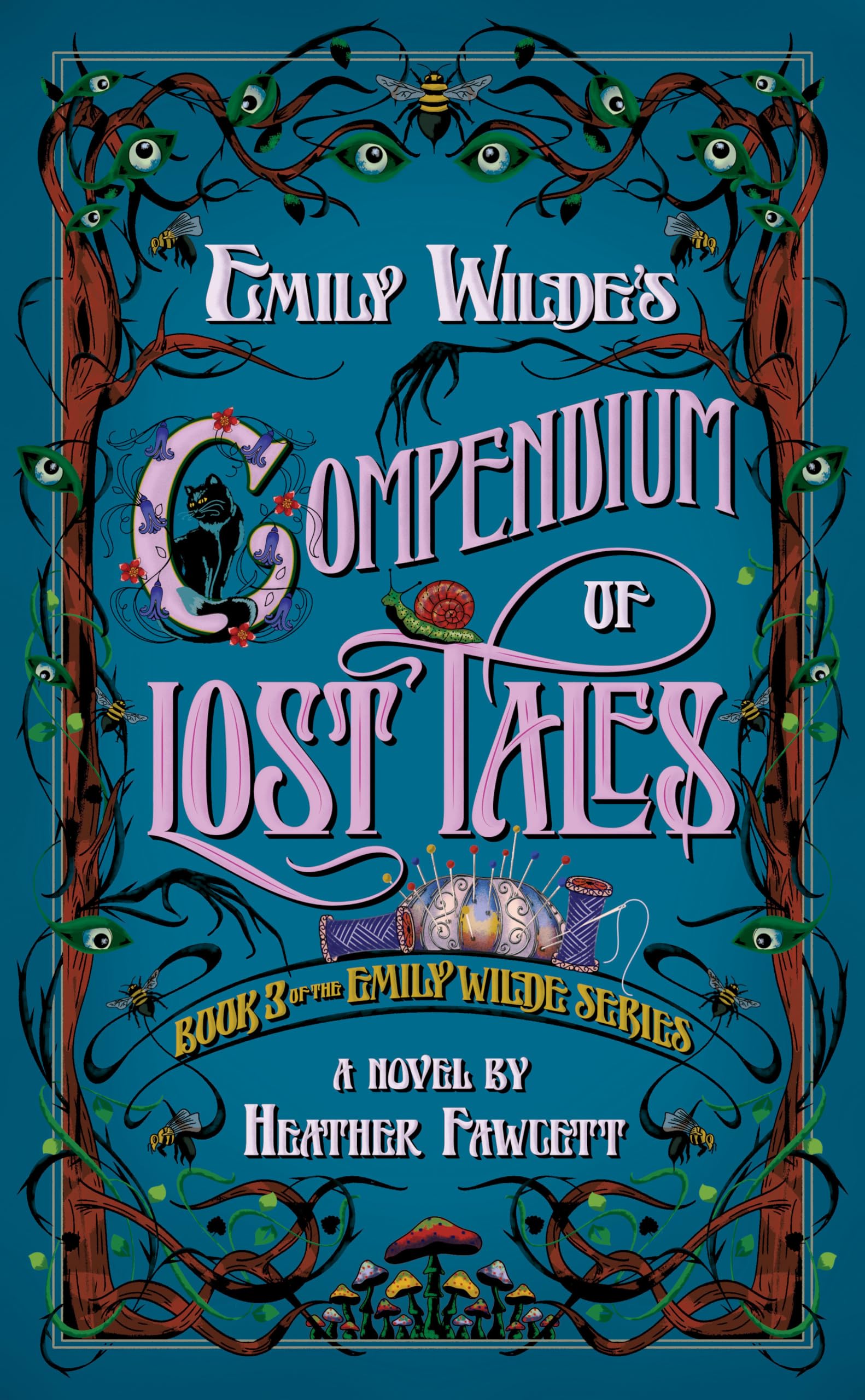 Emily Wildes Compendium of Lost Tales
