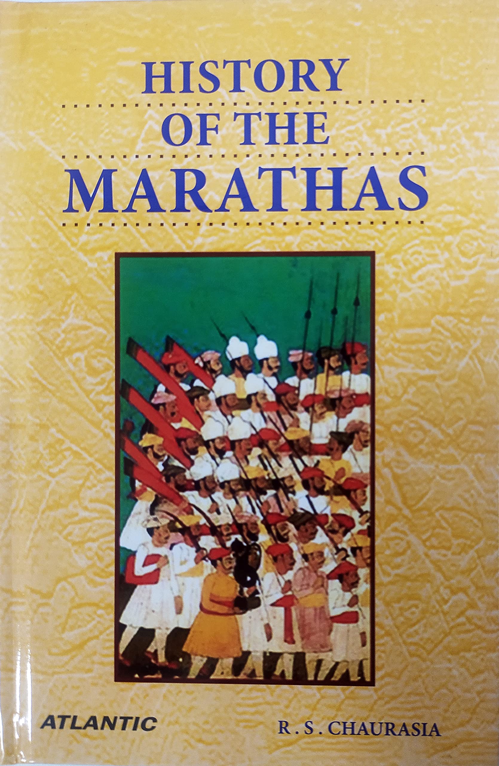 History Of The Marathas