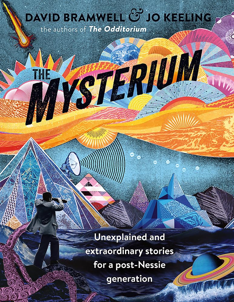 The Mysterium: Unexplained and extraordinary stories for a postNessie generation