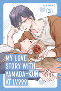 My Love Story With YamadaKun At Lv999, Vol. 3: The Manga Sensation, With One Million Copies Sold In Japan, And An Anime Adaptat