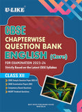 ULIKE Class 12 English (Core) CBSE Chapterwise Question Bank 202324