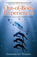 OutofBody Experiences: Explorations and Encounters on the Astral Plane