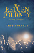 The Return Journey : Beyond Boundaries