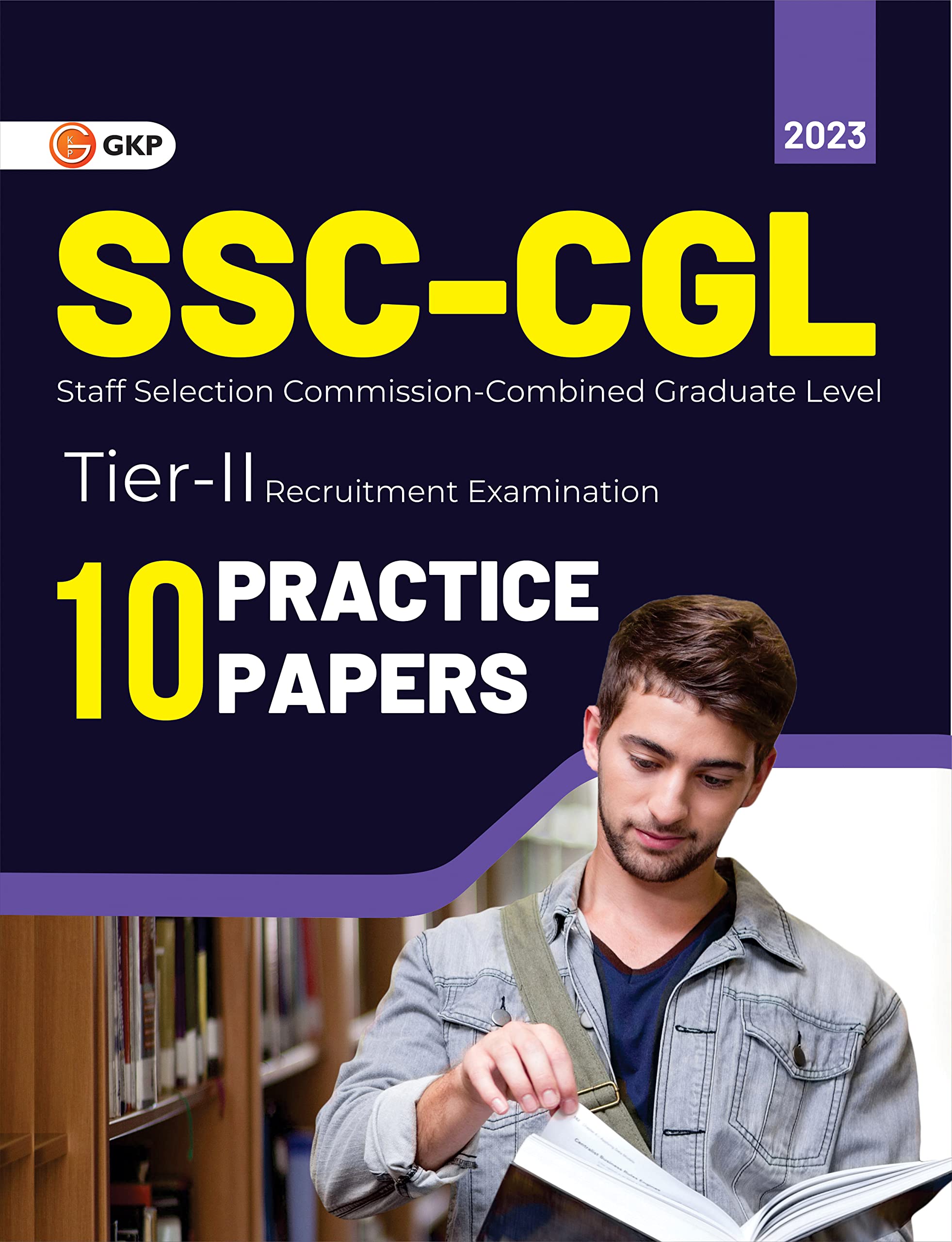 Ssc Cgl 2023  Tier 2  10 Practice Papers By Gkp