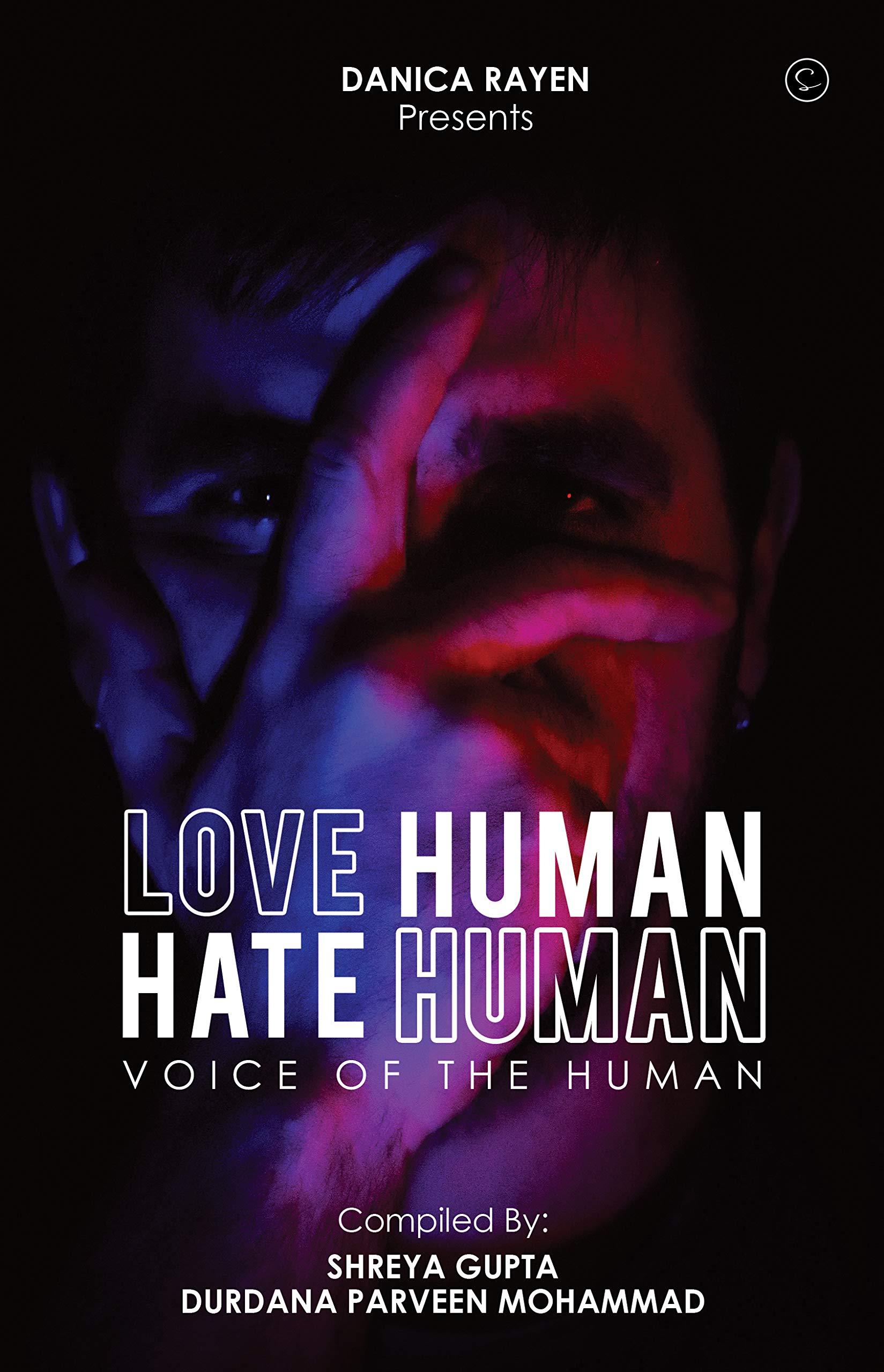 Love Human, Hate Human (Voice of a human)