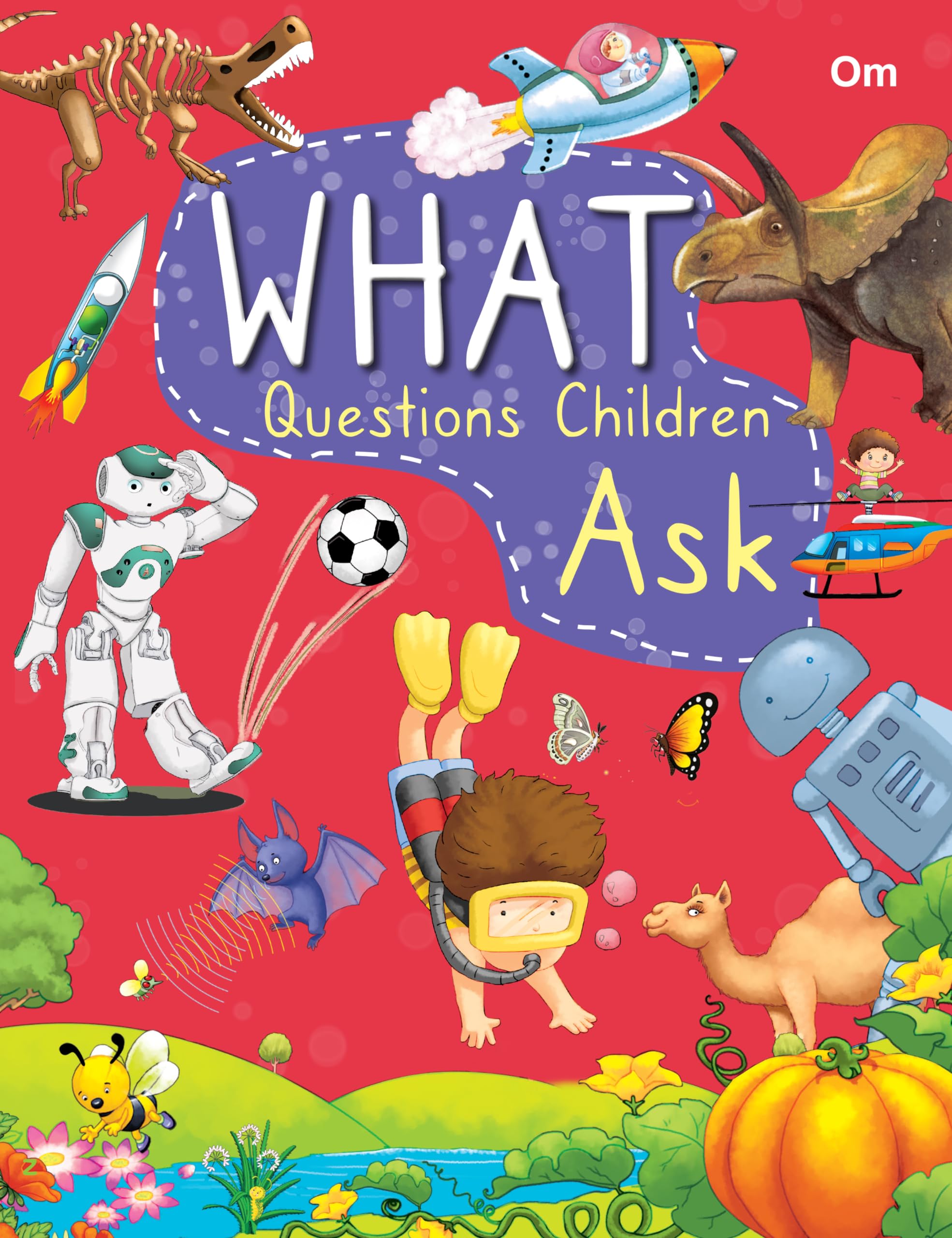 What Questions Ask Children: Fun Facts About Human Body, Animals, Solar System, Science & Technology and More | Learn with Easy 