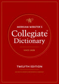 MerriamWebsters Collegiate Dictionary, 12th Edition