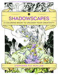 Shadowscapes: A Coloring Book To Unleash Your Creativity