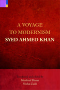 A Voyage to Modernism: Syed Ahmed Khan