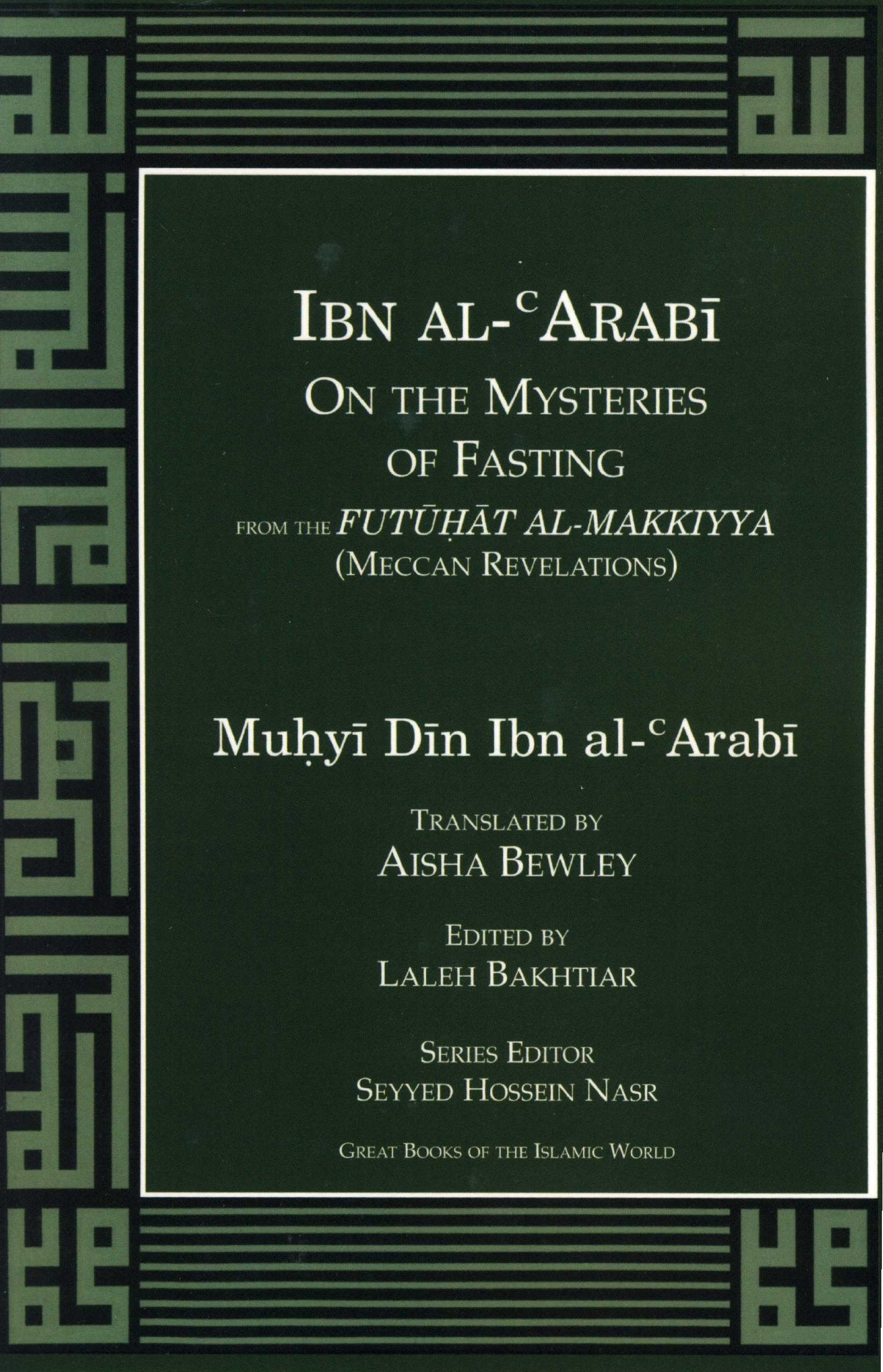 Ibn alArabi On the Mysteries of Fasting