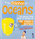 THE SCIENCE OF: OCEANS, NA