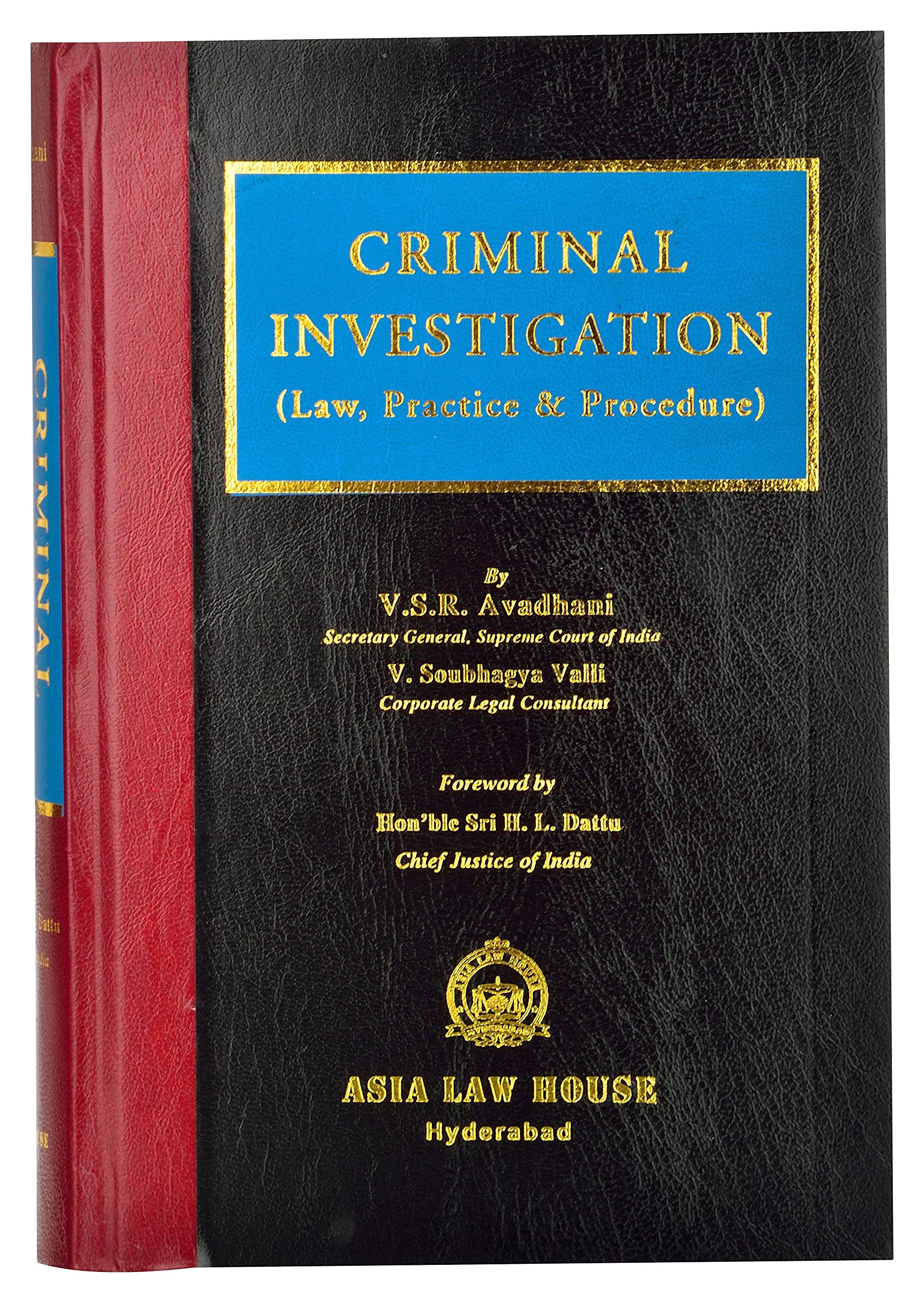 Criminal Investigation (Law, Practice & Procedure)