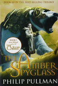 The Golden Compass: The Amber Spy Glass