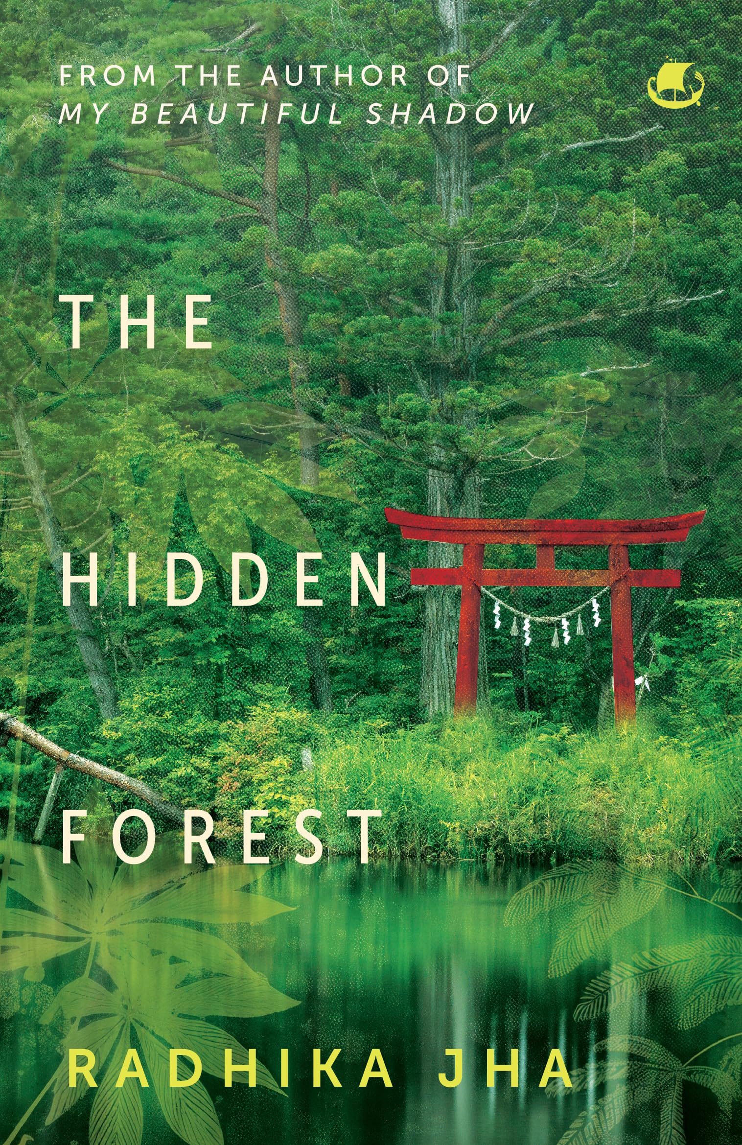 The Hidden Forest