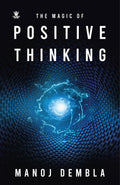 The Magic of Positive Thinking