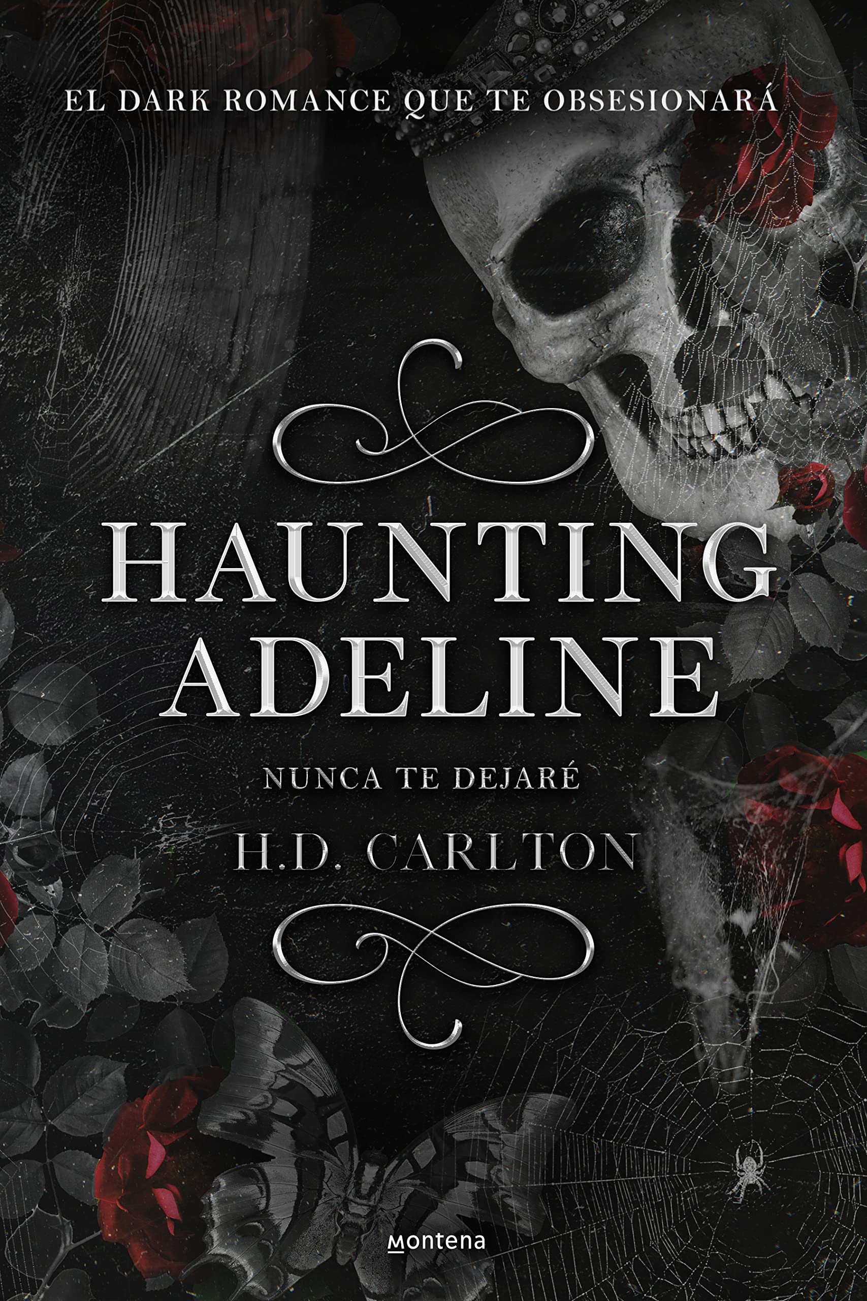 Haunting Adeline (Nunca te dejar) (CAT AND MOUSE DUET) (Spanish Edition)