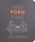 One Poem a Day: A Writers Daily Journal of Words & Inspiration
