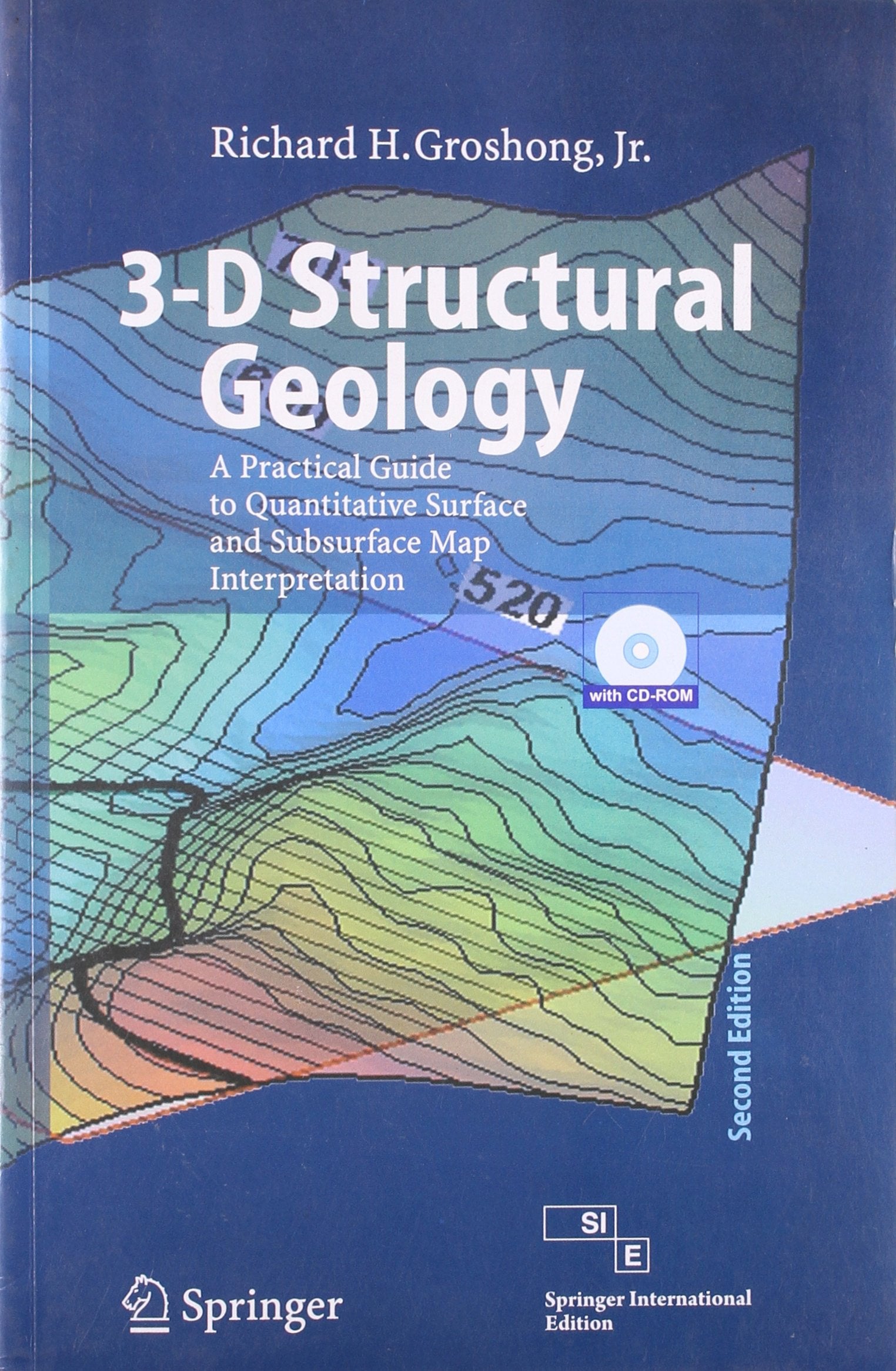 3D STRUCTURAL GEOLOGY, 2E (SIE)