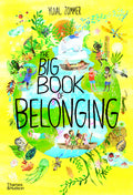The Big Book of Belonging (The Big Book Series)
