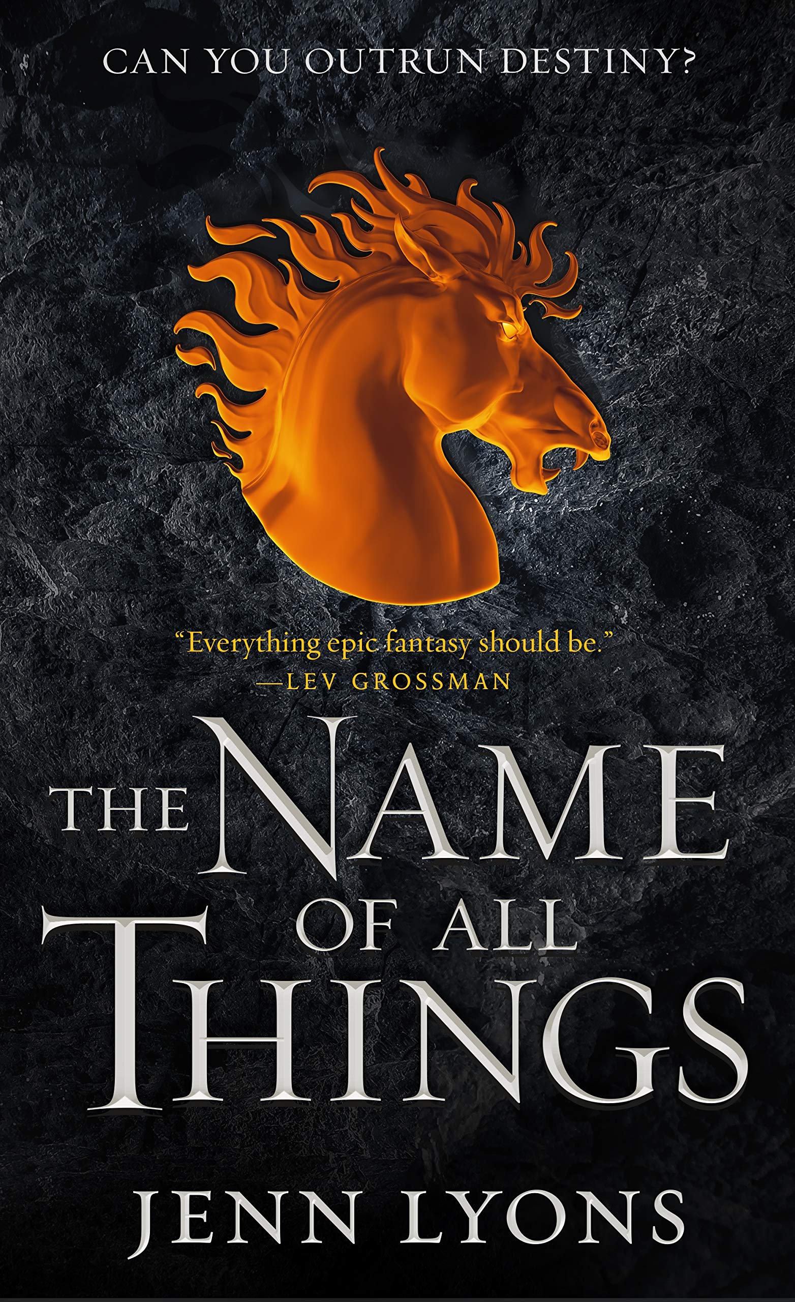 Name of All Things (A Chorus of Dragons, 2)