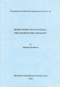 From Panini To Patanjli : The Search For Linearity