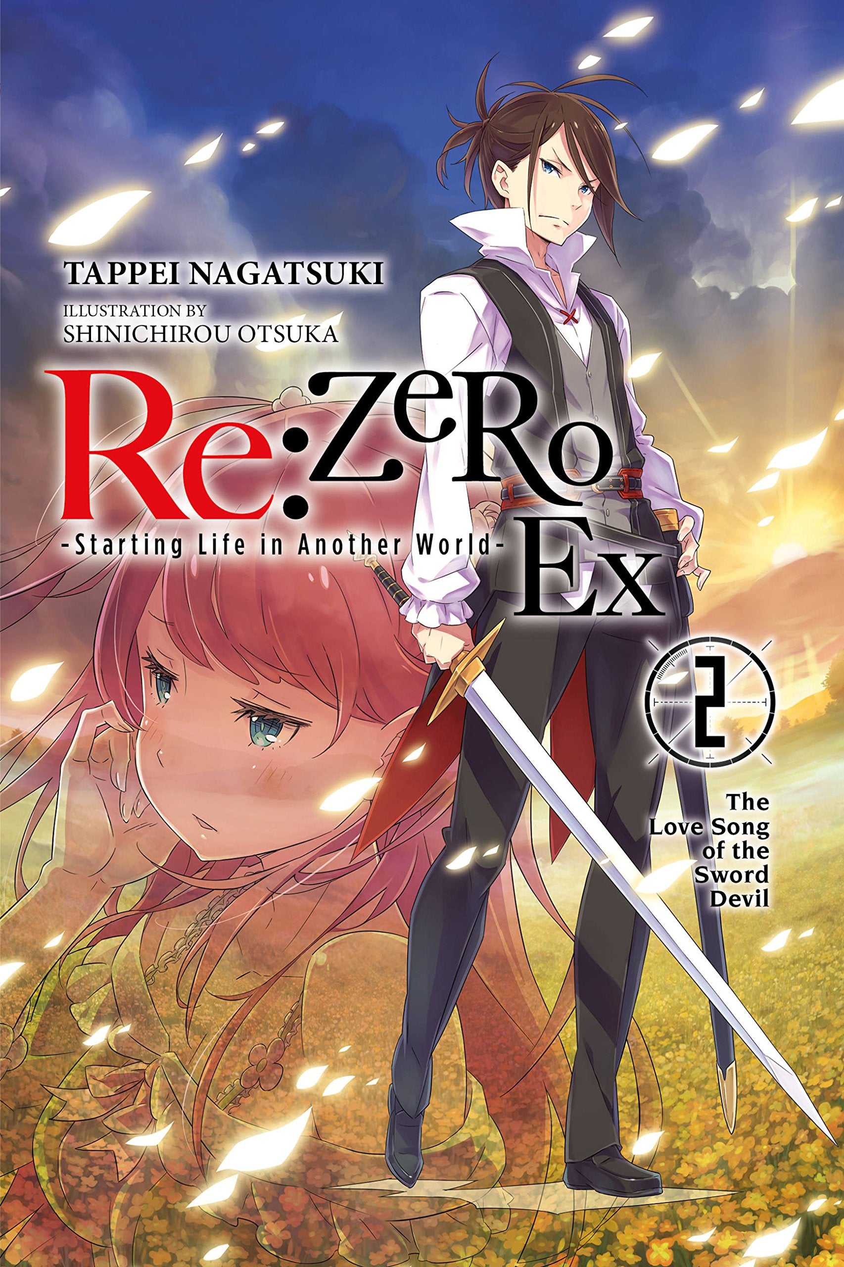 Re:ZERO Starting Life in Another World Ex, Vol. 2 (light novel): The Love Song of the Sword Devil (Volume 2) (Re:ZERO Ex (ligh