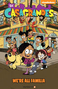 The Casagrandes #1: Were All Familia (1)