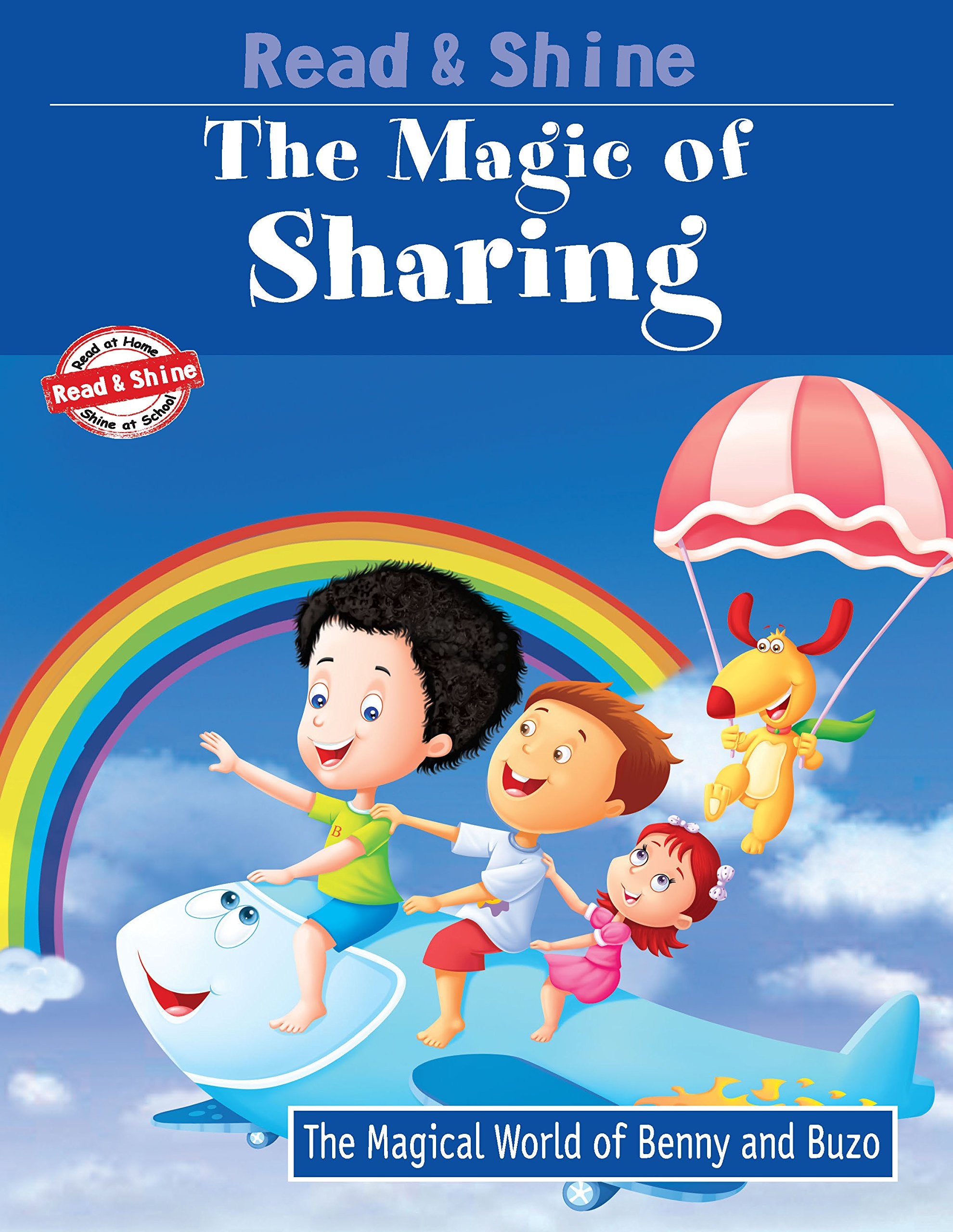 The Magic of Sharing  Read & Shine (Magical World of Benny & Buzo Series)