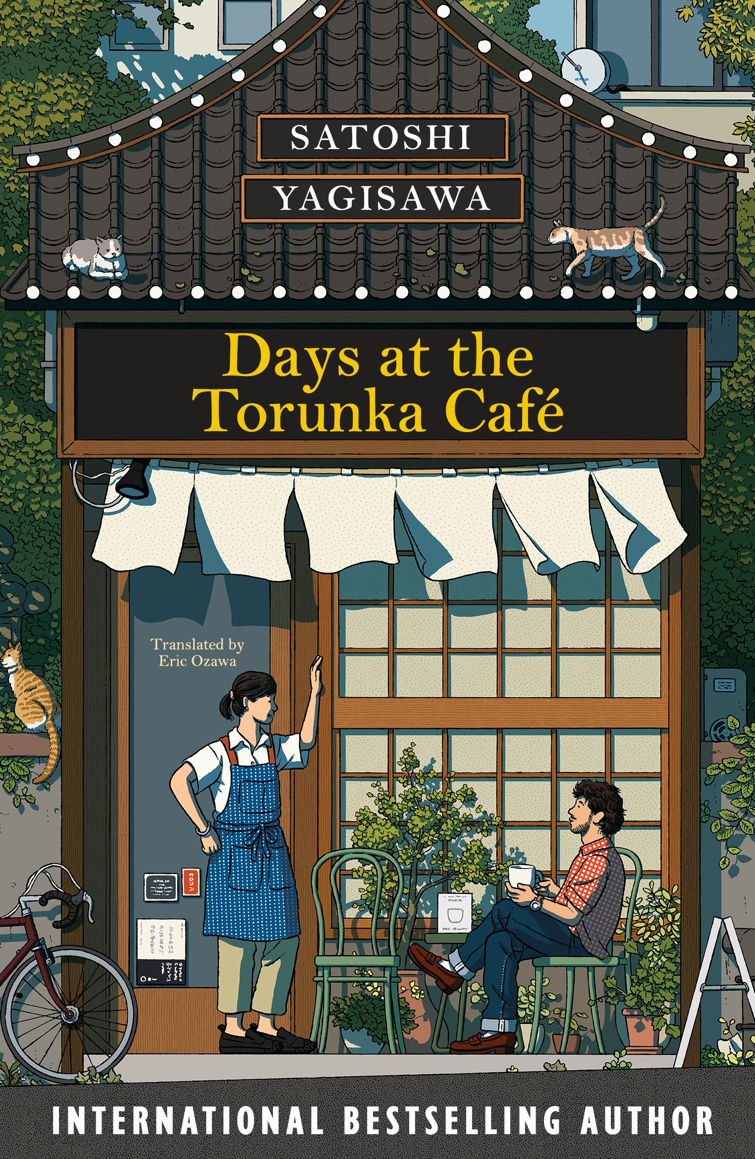 Days At The Torunka Cafe :The Brand New Cosy Novel From The Bestselling Author Of Days At The Morisaki Bookshop