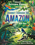 Usborne EXTREME PLANET JOURNEY THROUGH THE AMAZON.