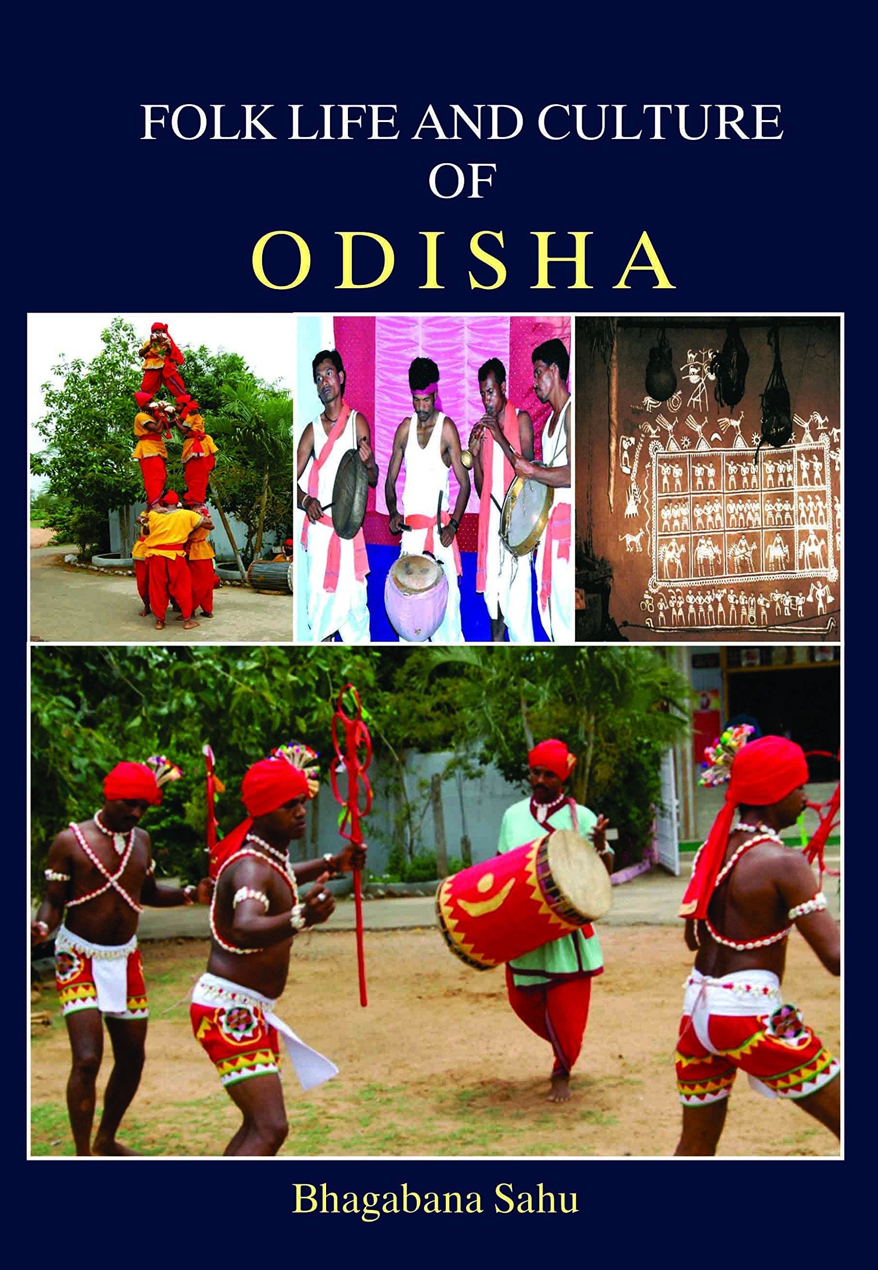 Folk Life and Culture of Odisha