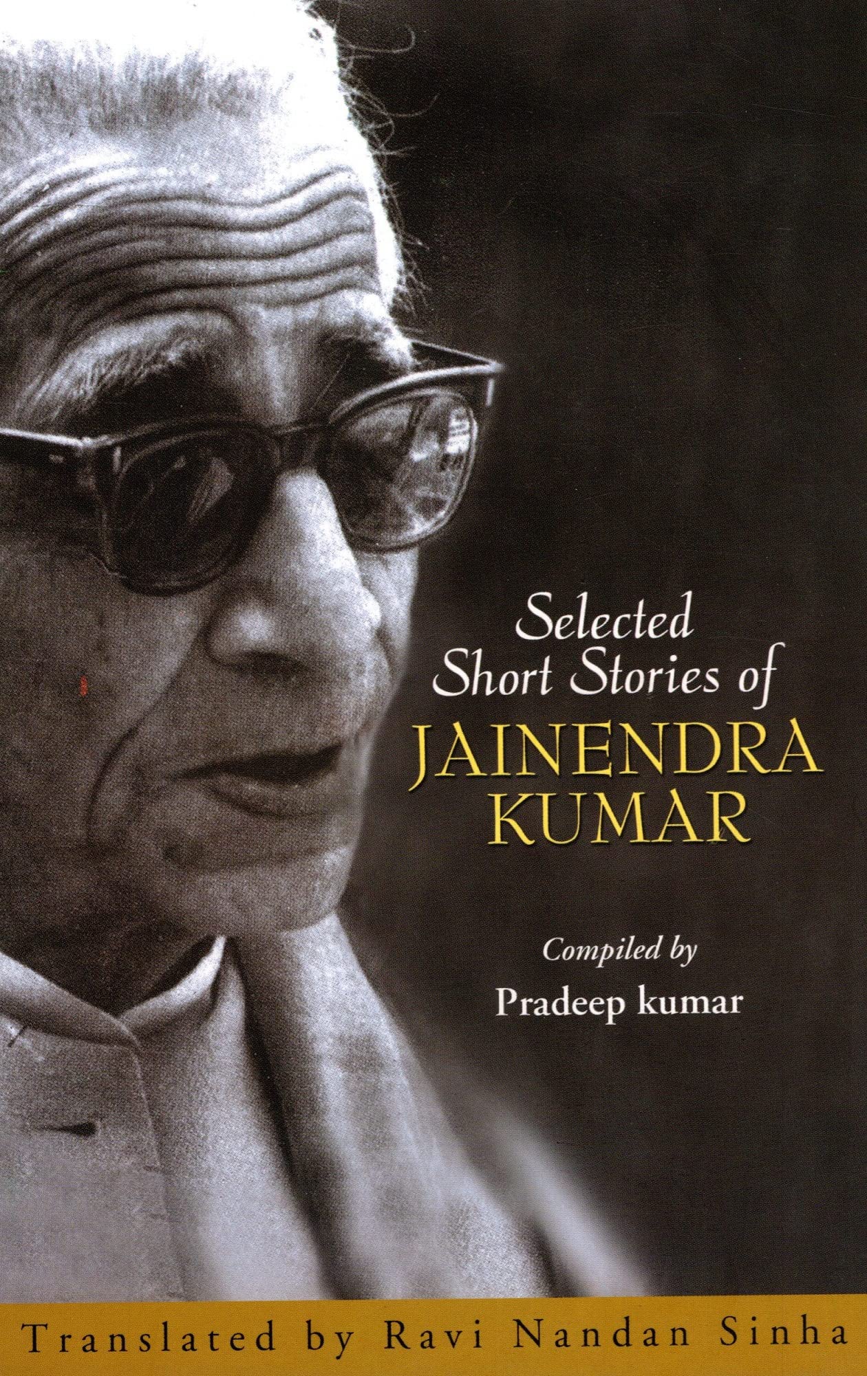 SELECTED SHORT STORIES OF JAINENDRA