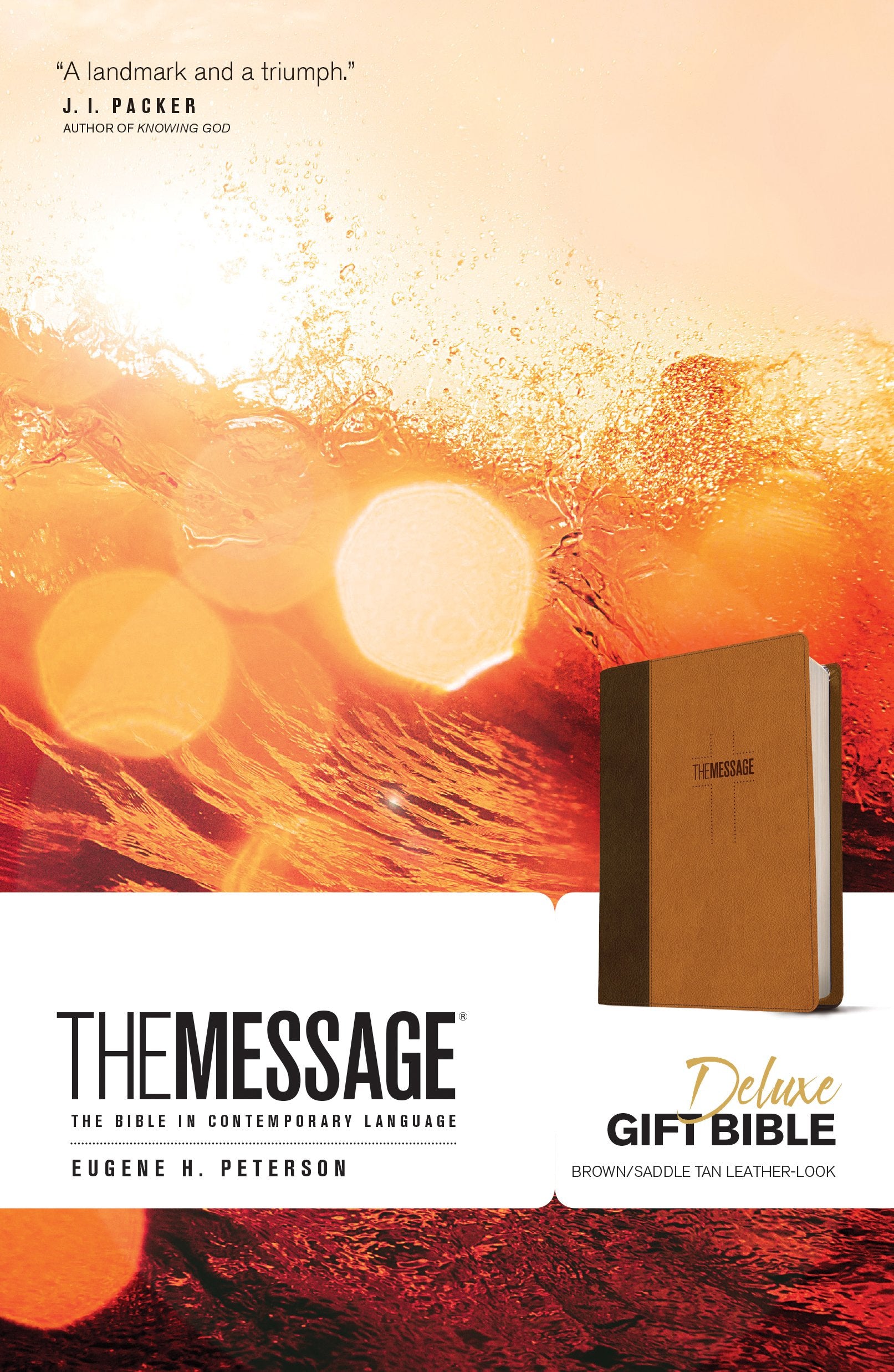 The Message Deluxe Gift Bible (LeatherLook, Brown/Saddle Tan): The Bible in Contemporary Language