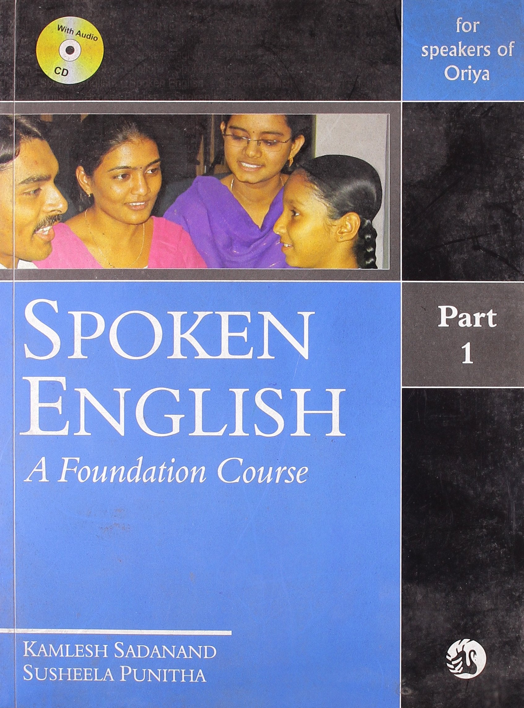 SPOKEN ENGLISH : PART1, A (ORIYA EDN)
