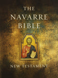 The Navarre Bible: New Testament in the Revised Standard Version and New Vulgate