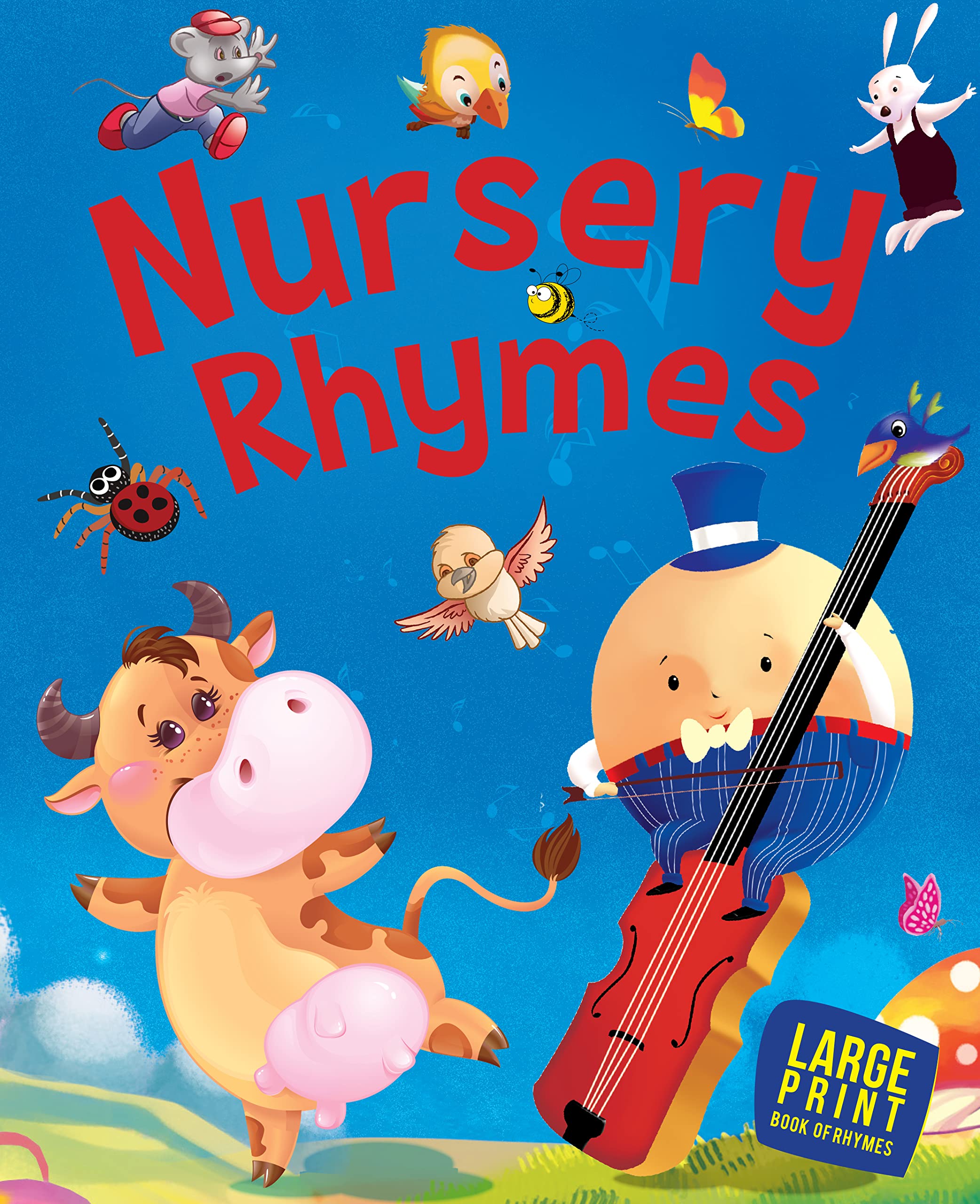 Nursery Rhymes for Children: Beloved Rhymes to Delight Little Kids | Timeless Collection of Fun Verses & Songs | Short & Engagin