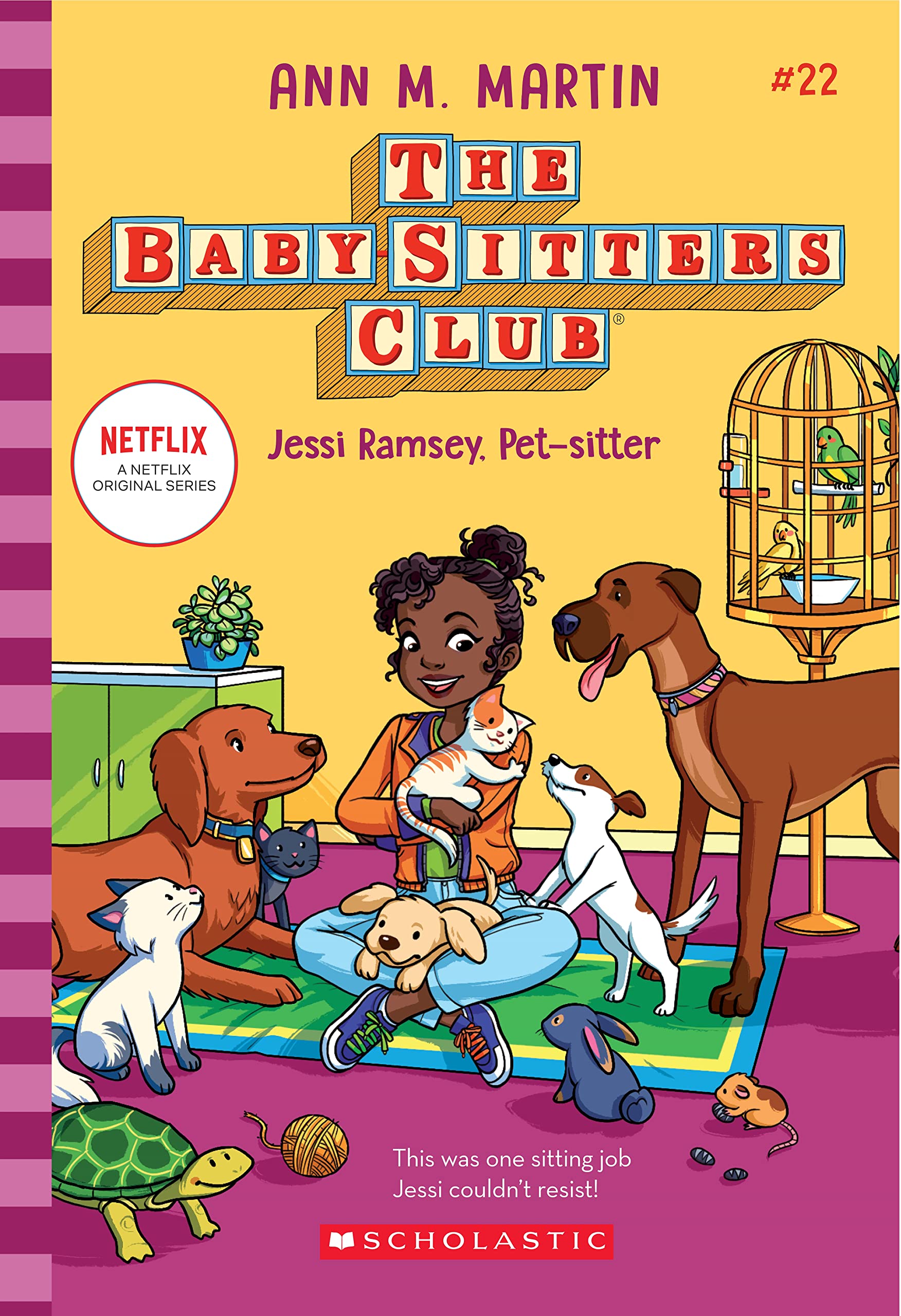 The Babysitters Club #22: Jessi Ramsey, PetSitter (Netflix Edition)