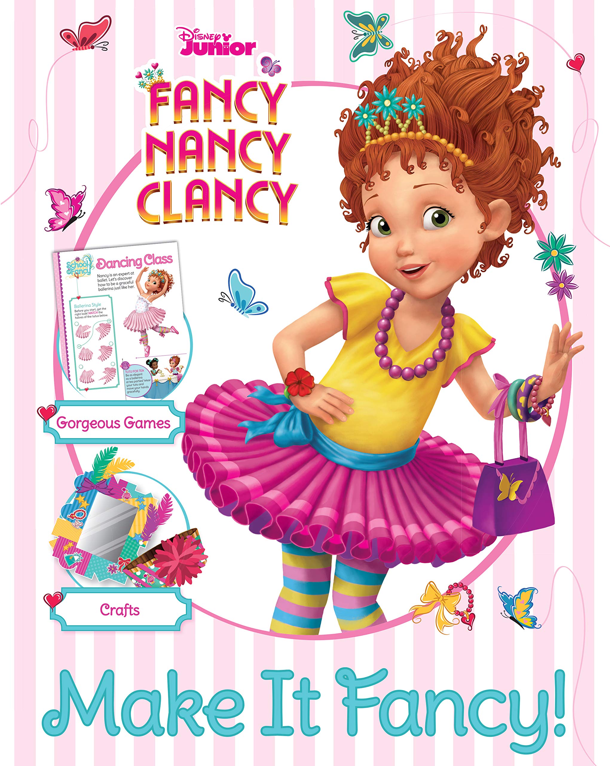 Disney Junior Fancy Nancy Clancy Make It Fancy!